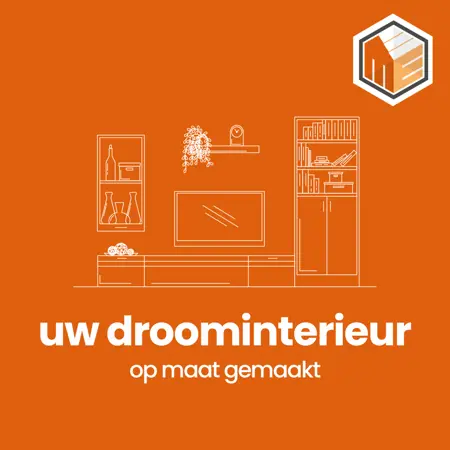 Droominterieur op maat gemaakt